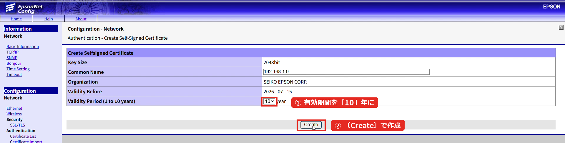 TM-m30 II-H・TM-m30：自己署名証明書の作成（① 有効期間を10年 → ② Create）